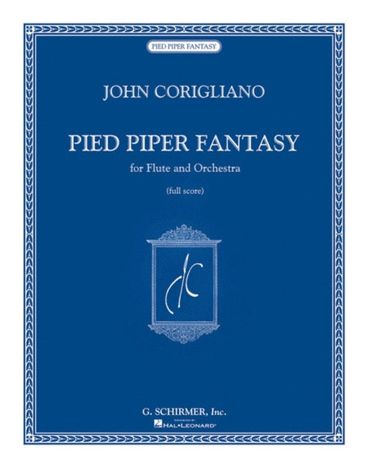 Schirmer - Corigliano - Pied Piper Fantasy Flute/Orch Full Score