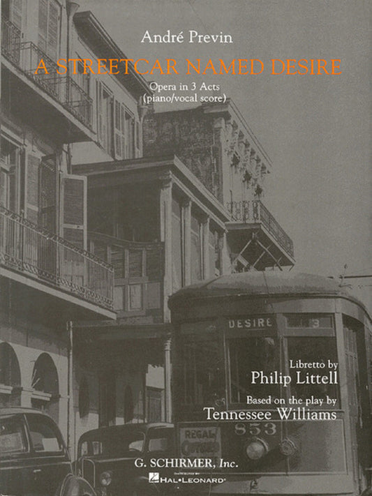 Schirmer - Previn - A Streetcar Named Desire Vocal Score