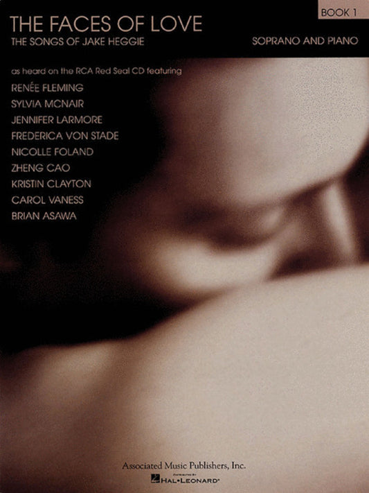Heggie Faces Of Love Book 1 Sop/Piano