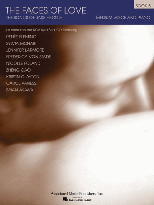 Heggie Faces Of Love Book 3 Med.Vce/Piano