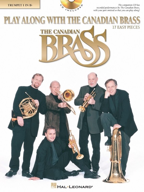 Play Along with the Canadian Brass — Trumpet 1, Book & Online Audio (Hal Leonard)