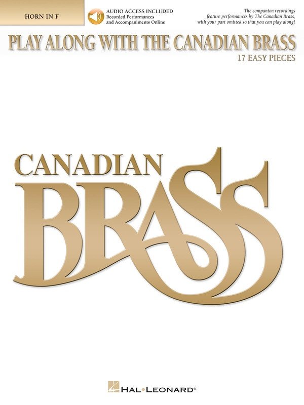 Canadian Brass Play-Along — French Horn, Book & Online Audio (Hal Leonard)