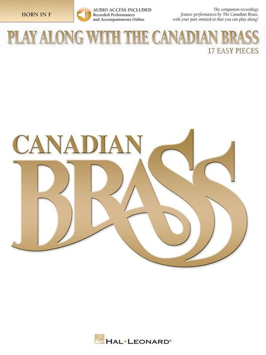 Canadian Brass Play-Along — French Horn, Book & Online Audio (Hal Leonard)
