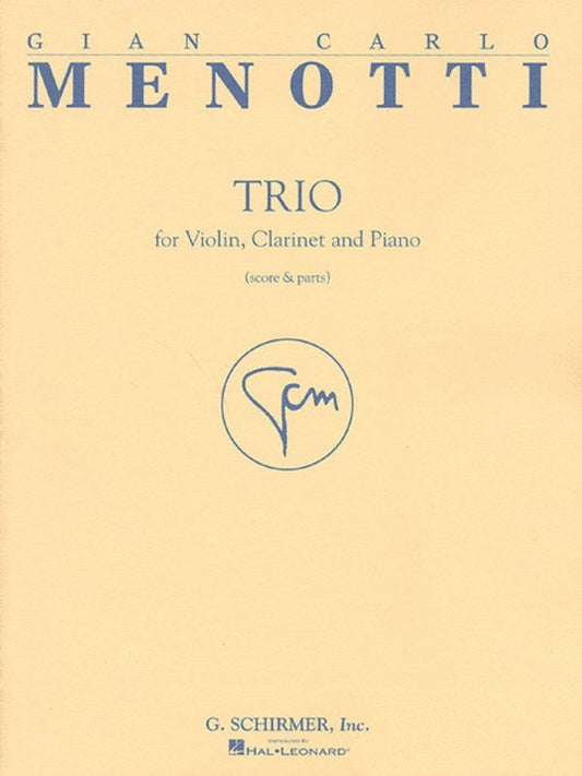 Schirmer - Menotti - Trio For Violin/Clarinet/Piano Score/Parts