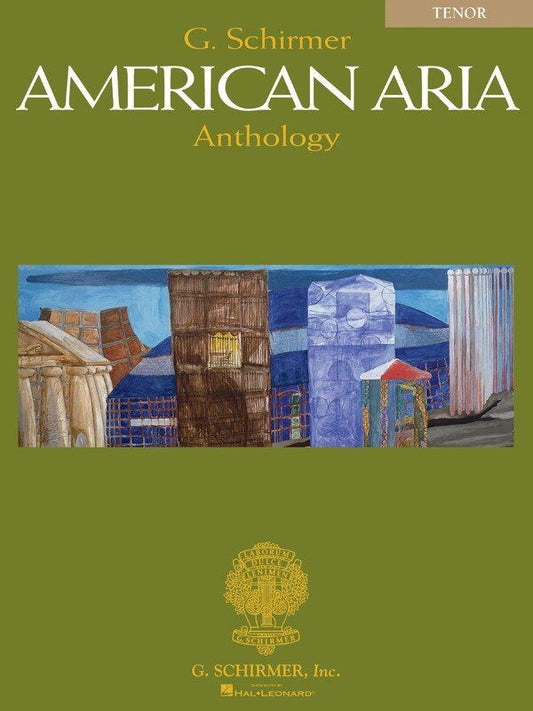 G. Schirmer American Aria Anthology for Tenor