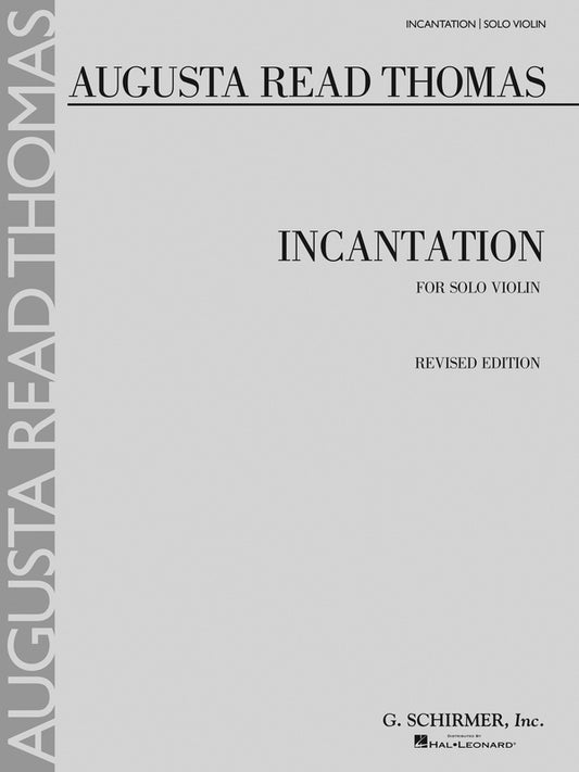 Thomas Incantation Solo Violin