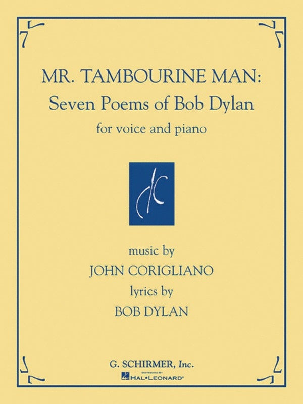 Corigliano 7 Poems Bob Dylan Vce/Piano