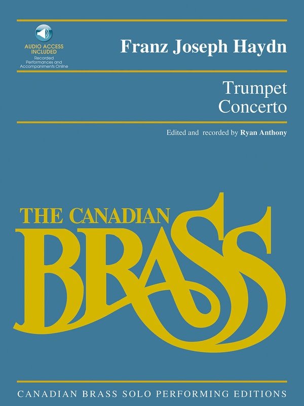 Haydn: Trumpet Concerto — Trumpet, Book & Online Audio (Hal Leonard Canadian Brass)