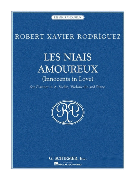 Schirmer - Rodriguez - Les Niais Amoureux Clar/Violin/Cello/Piano