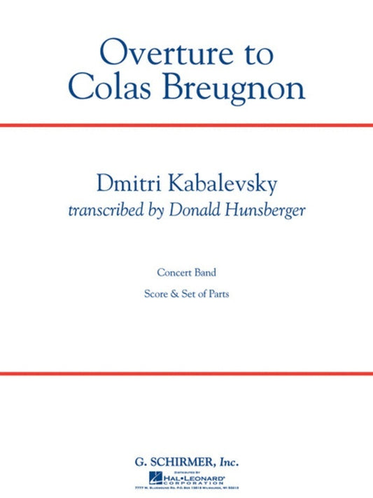 Schirmer - Kabalevksy - Overture To Colas Breugnon Concert Band 5 Score/Parts