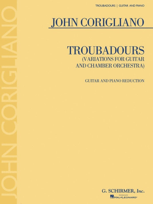 Corigliano Troubadours Guitar and Piano(Reduction)