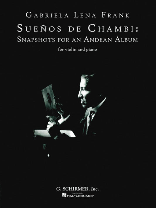 Frank G.L. Suenos De Chambi Violin/Piano