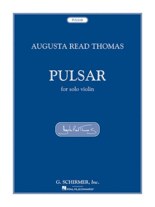 Thomas A.R. Pulsar For Solo Violin