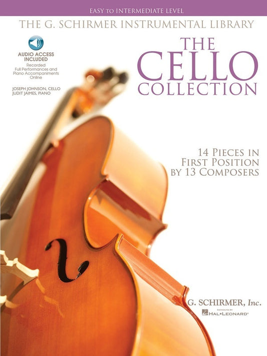The Cello Collection Easy To Intermediate Level Book/Online Audio (Softcover Book/Online Audio)