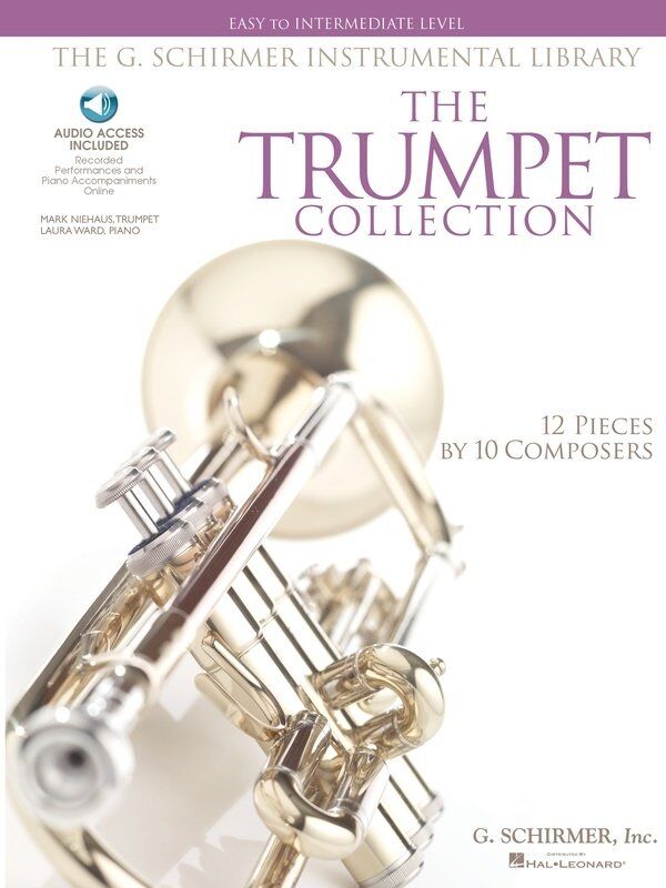 The Trumpet Collection Easy to Intermediate Level by G. Schirmer - 40 Pages, Trumpet Series
