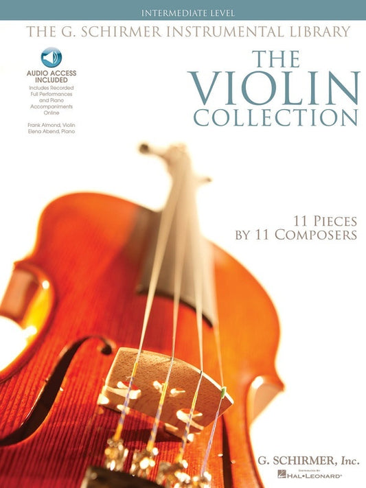 The Violin Collection Intermediate Level Book/Online Audio (Softcover Book/Online Audio)