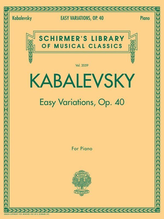 Kabalevsky - Easy Variations Op. 40 for Piano Solo, 16 Pages, Schirmer's Library