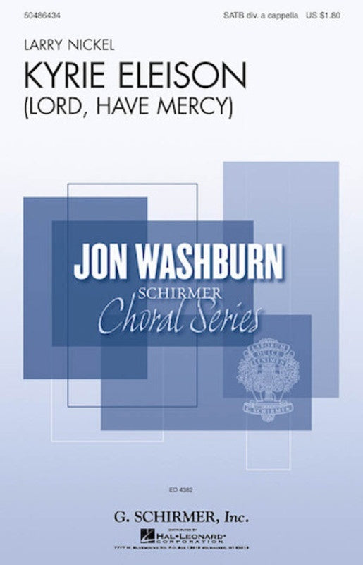 Kyrie Eleison (Lord Have Mercy) Satb Divisi A Cappella Octavo