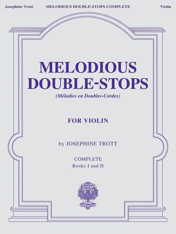 Trott Melodious Double Stops Complete 1 & 2 for Violin, 48 Pages, G. Schirmer