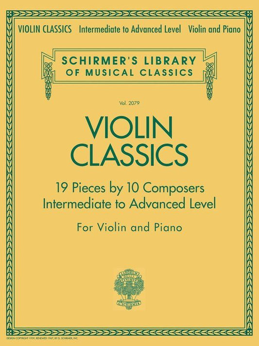 Violin Classics - Intermediate to Advanced Level, G. Schirmer, 152 Pages, Schirmer's Library of Musical Classics