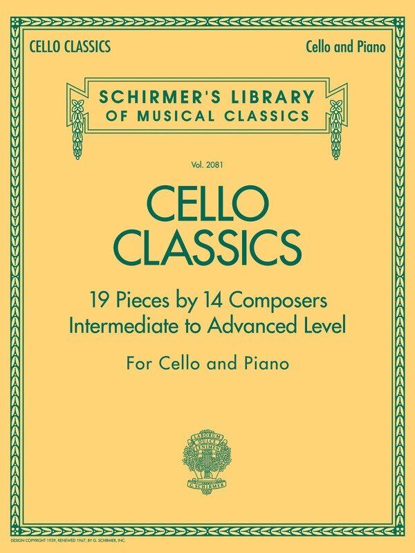 Cello Classics - 19 Pieces for Intermediate to Advanced Level Cello and Piano
