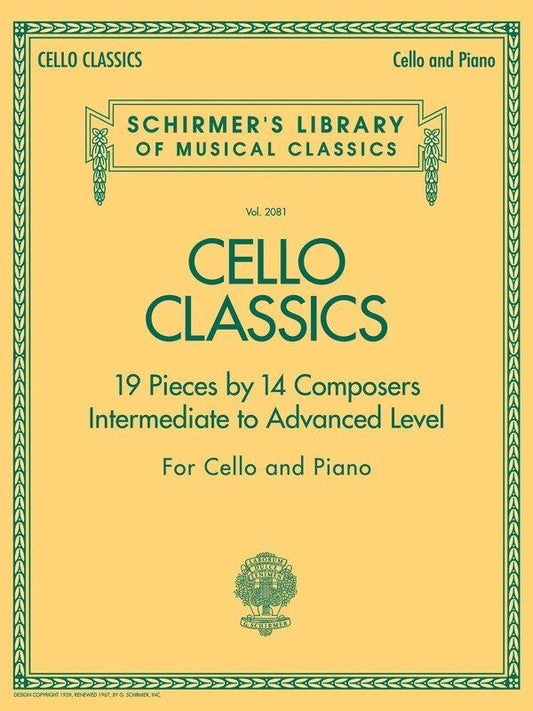 Cello Classics - 19 Pieces for Intermediate to Advanced Level Cello and Piano