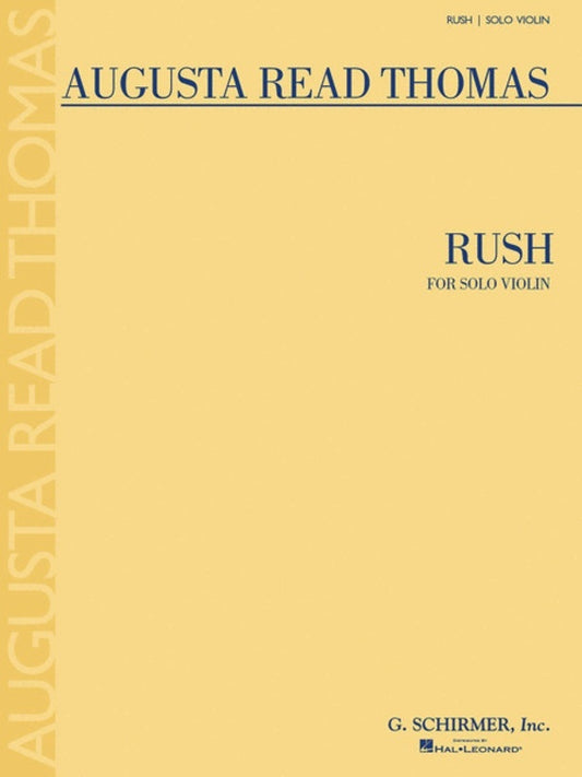 Thomas A.R. Rush For Solo Violin