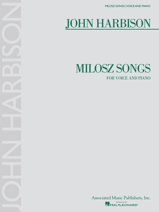 Harbison Milosz Songs Voice and Piano