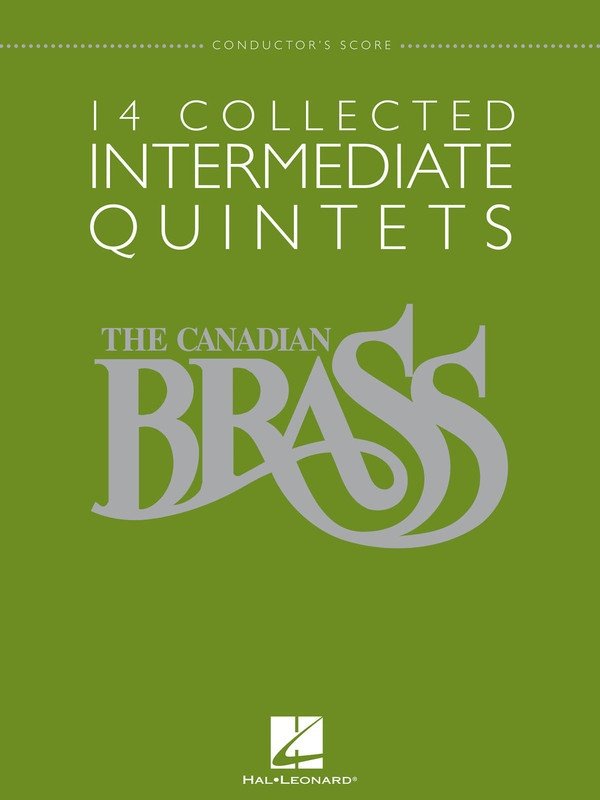 Canadian Brass 14 Collected Intermediate Quintets — Conductor (Hal Leonard)