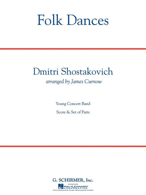Folk Dances for Band — Concert Band Grade 3.5 (G. Schirmer, Inc.)