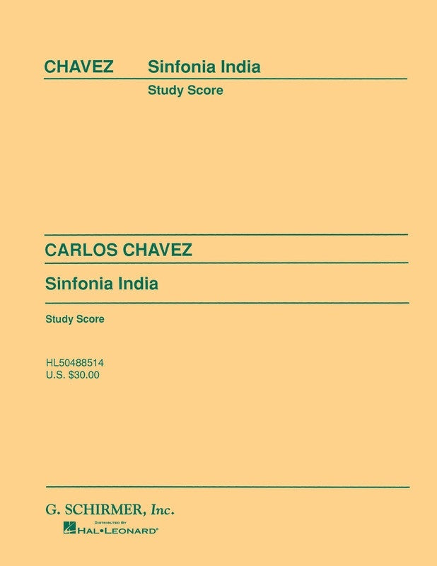 Schirmer - Chavez - Sinfonia India Symphony No 2 Study Score