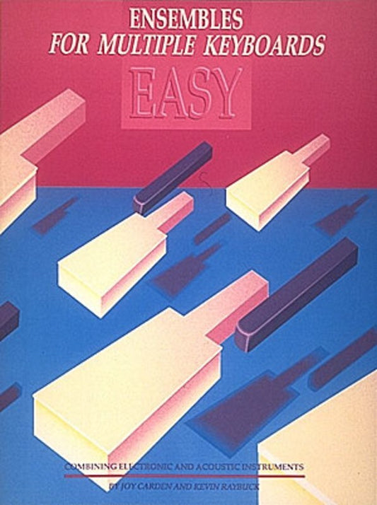 Ensembles For Multiple Keyboards (Easy)