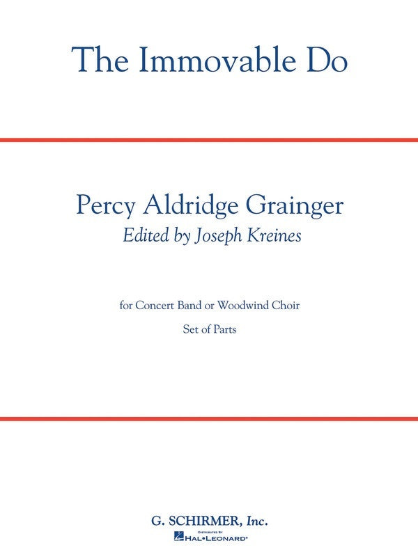 Schirmer - Grainger - The Immovable Do Concert Band 4-5 Score/Parts