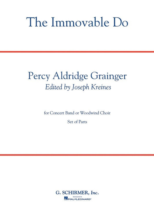 Schirmer - Grainger - The Immovable Do Concert Band 4-5 Score/Parts