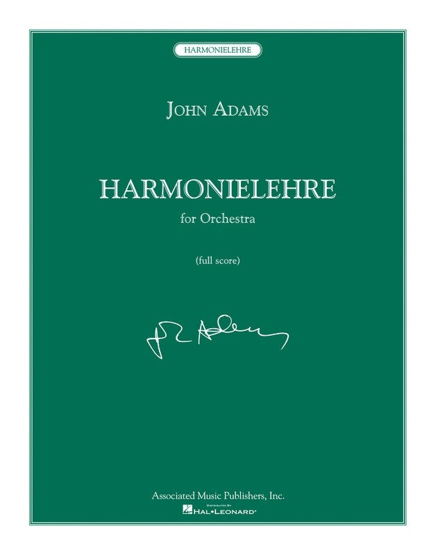 Adams - Harmonielehre Orchestra Full Score