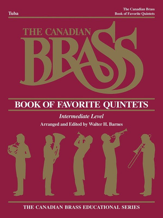Canadian Brass Favorite Quintets — Tuba, Brass Quintet (Canadian Brass)