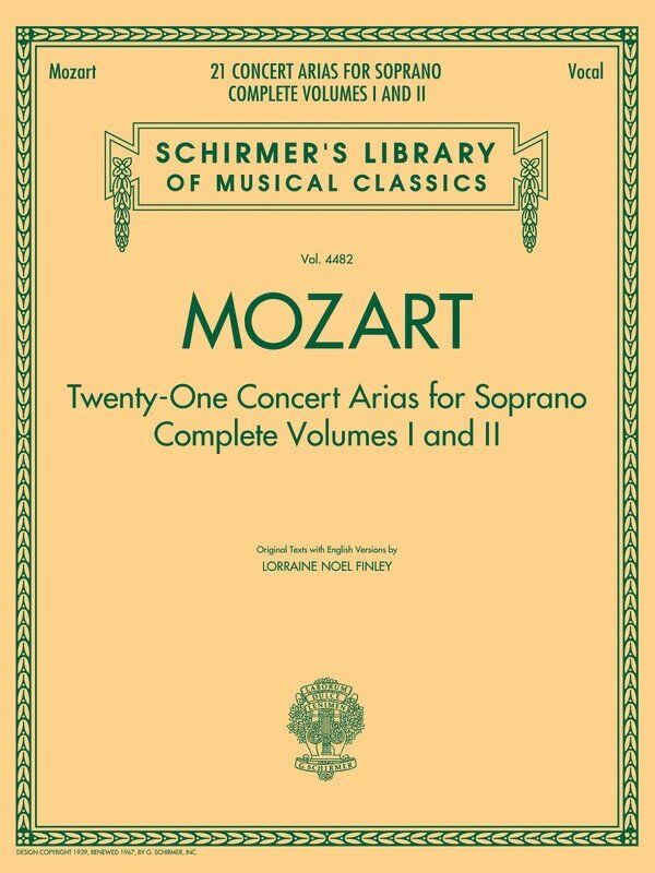 Mozart - 21 Concert Arias for Soprano, G. Schirmer, Inc., 252 Pages