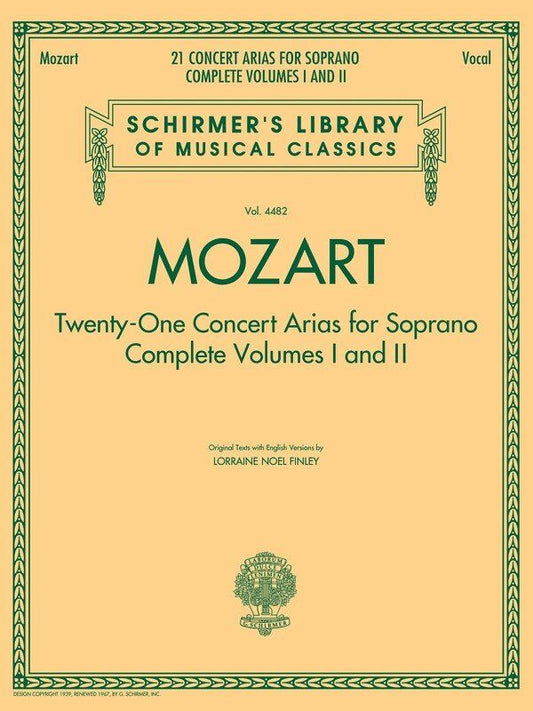 Mozart - 21 Concert Arias for Soprano, G. Schirmer, Inc., 252 Pages