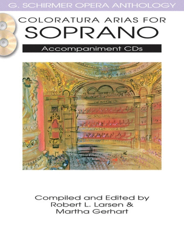 Schirmer - Coloratura Arias For Soprano Accomp Cds Only