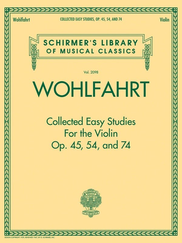 Wohlfahrt - Collected Easy Studies For The Violin (G. Schirmer, Inc.)
