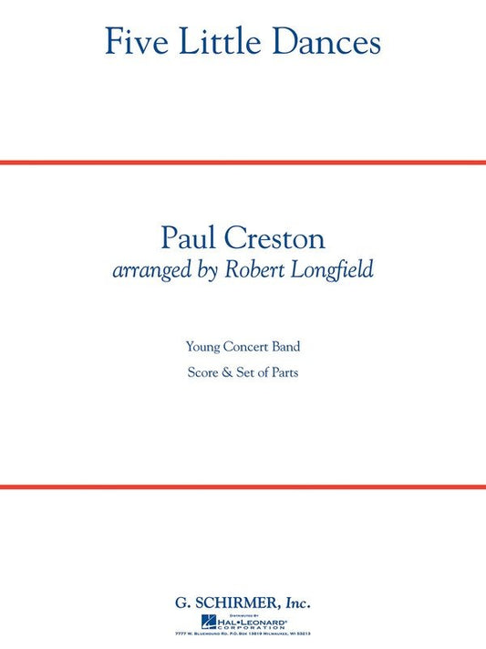 Five Little Dances — Concert Band Grade 3 (G. Schirmer, Inc.)