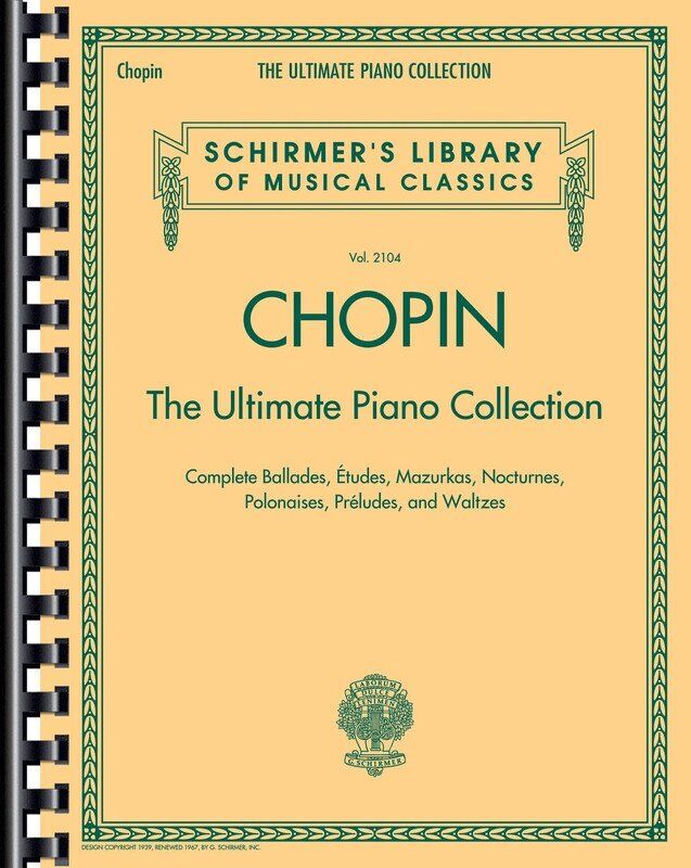 Chopin - The Ultimate Piano Collection, 724 Pages, Comb-Bound Edition
