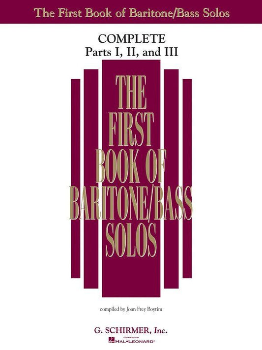First Book of Baritone/Bass Solos Complete by G. Schirmer, Inc.