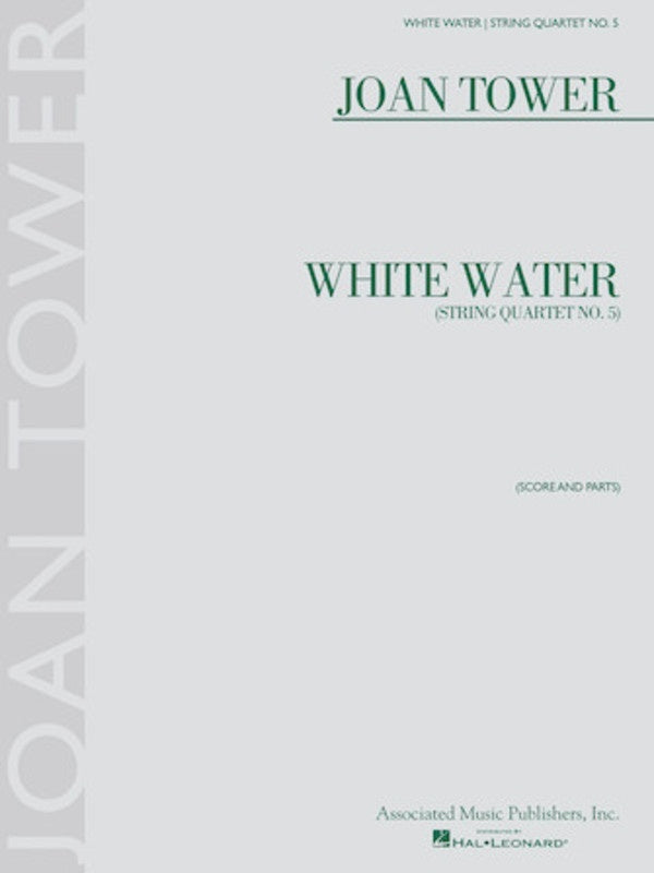 Tower - White Water String Quartet No 5 Score/Parts