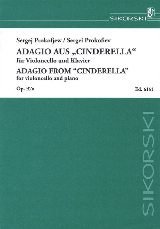 Adagio from Cinderella, Op. 97a for Cello and Piano, Sikorski, 8 Pages