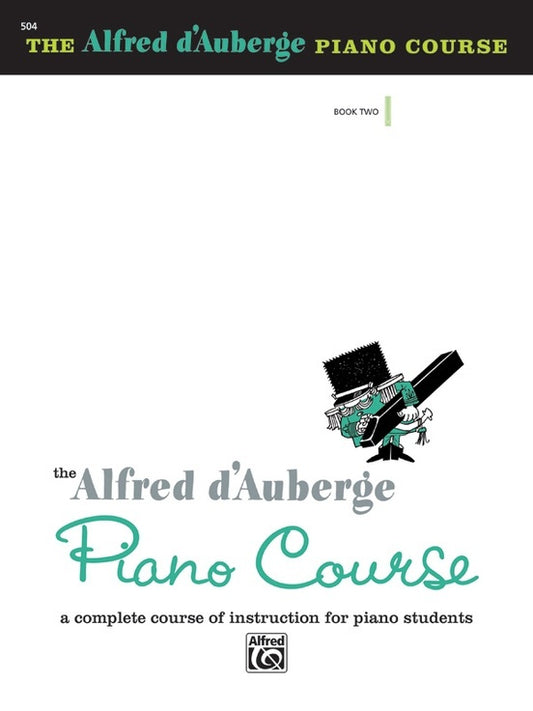 d'Auberge Piano Course Lesson Book 2 - Middle C Approach