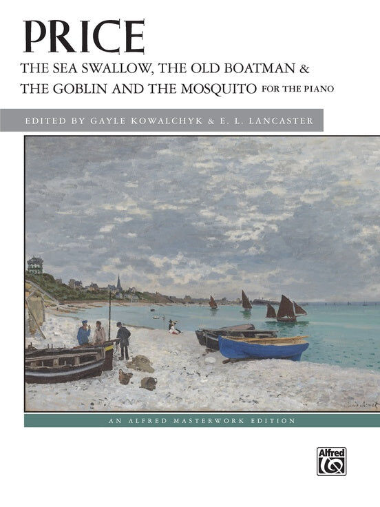The Sea Swallow, The Old Boatman & The Goblin and the Mosquito for Piano - Alfred 50557