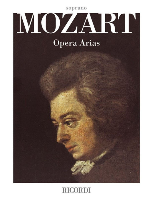 Mozart: Opera Arias — Soprano (Ricordi)