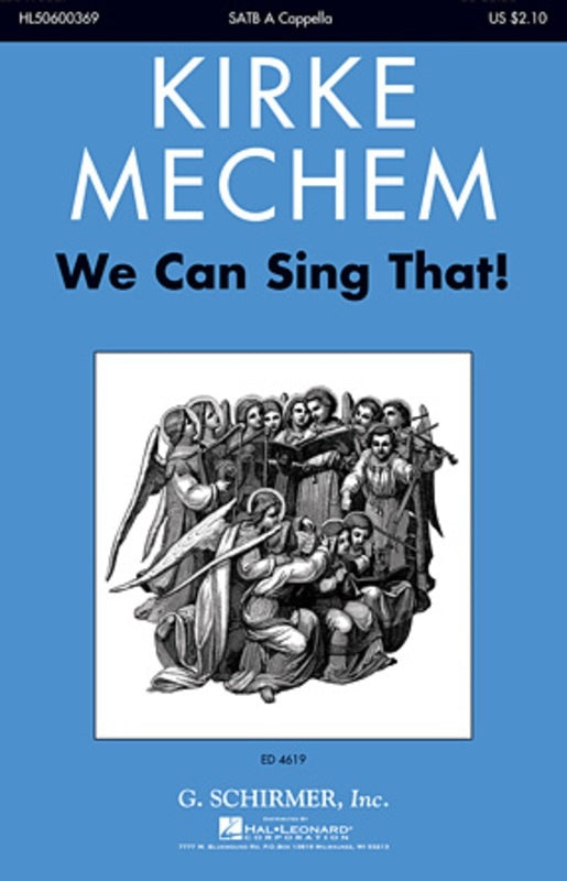 We Can Sing That! SATB A Cappella