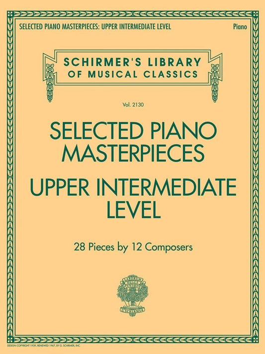Selected Piano Masterpieces for Upper Intermediate Level